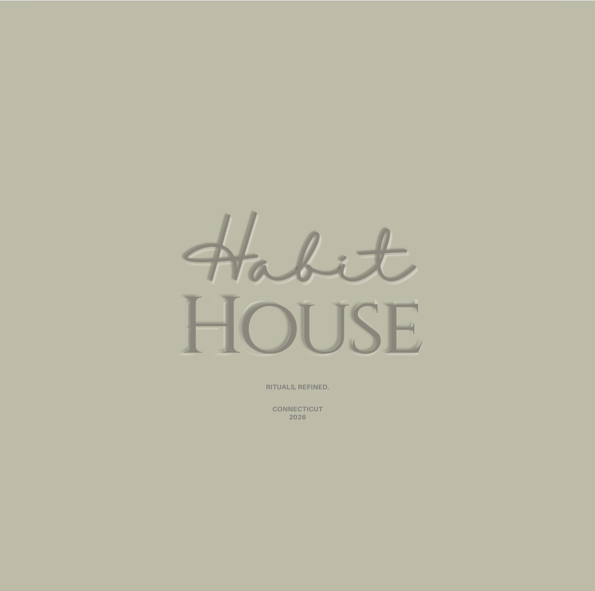Habit House